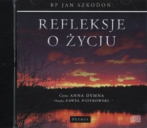 [Audiobook] Refleksje o życiu  