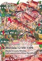 Worskla 12 VIII 1399 Klęska krucjaty Witolda Czyli zapomniana Bitwa Narodów bookstore