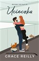 Ucieczka  - Grace Reilly