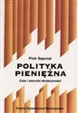 Polityka pieniężna Cele i warunki skuteczności to buy in Canada