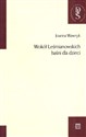 Wokół Leśmianowskich baśni dla dzieci bookstore