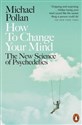 How to Change Your Mind The New Science of Psychedelics chicago polish bookstore