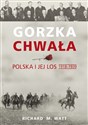 Gorzka chwała Polska i jej los 1918-1939 online polish bookstore