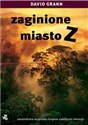 Zaginione miasto Z  