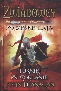 Zwiadowcy wczesne lata Turniej w Gorlanie 