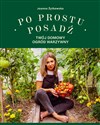 Po prostu posadź Twój domowy ogród warzywny Canada Bookstore