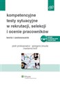 Kompetencyjne testy sytuacyjne w rekrutacji, selekcji i ocenie pracowników Polish bookstore