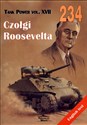 Czołgi Roosevelta. Tank Power vol. XVII 234 buy polish books in Usa