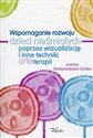 Wspomaganie rozwoju dzieci nieśmiałych poprzez wizualizację i inne techniki arteterapii  