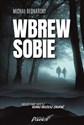 Wbrew sobie - Michał Bednarski