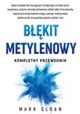 Błękit metylenowy Kompletny przewodnik Polish Books Canada