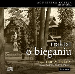 [Audiobook] Traktat o bieganiu  