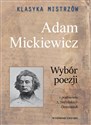 Klasyka mistrzów Adam Mickiewicz Wybór poezji polish usa
