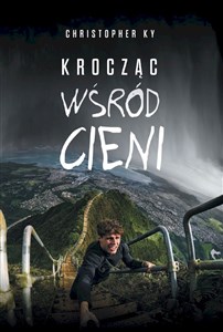 Krocząc wśród cieni  