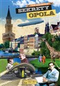 Sekrety Opola - Olaf Pajączkowski Bookshop