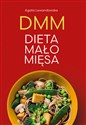 DMM Dieta mało mięsa - Polish Bookstore USA