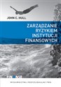 Zarządzanie ryzykiem instytucji finansowych Bookshop