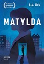 Matylda. Niemra, tom 2 