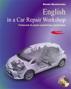 English in a Car Repair Workshop Podręcznik do języka angielskiego zawodowego bookstore