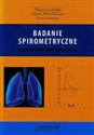 Badanie spirometryczne Zasady wykonywania i interpretacji books in polish