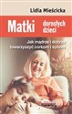 Matki dorosłych dzieci - Polish Bookstore USA