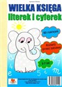 Wielka księga literek i cyferek  