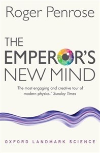 The Emperor`s New Mind  