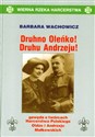 Druhno Oleńko! Druhu Andrzeju! Gawęda o twórcach Harcerstwa Polskiego Oldze i Andrzeju Małkowskich  