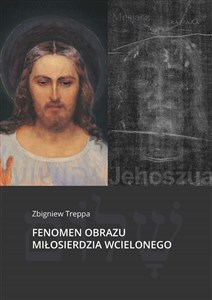 Fenomen obrazu Miłosierdzia Wcielonego books in polish