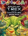 Build Your Own T. Rex and Other Dinosaurs  