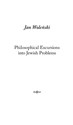 Philosophical Excursions into Jewish Problems  in polish