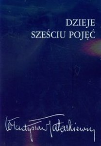 Dzieje sześciu pojęć  