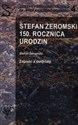 Stefan Żeromski 150 rocznica urodzin Zapiski z podróży books in polish