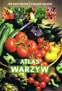 Atlas warzyw 180 gatunków z całego świata polish books in canada