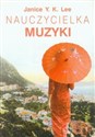 Nauczycielka muzyki - Janice Y.K. Lee to buy in USA