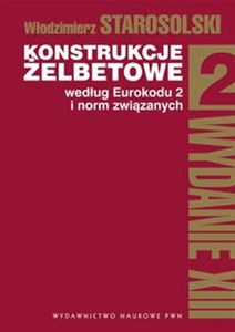 Konstrukcje żelbetowe według Eurokodu 2 i norm związanych Tom 2 z płytą CD - Polish Bookstore USA