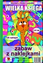 Wielka księga zabaw z naklejkami  