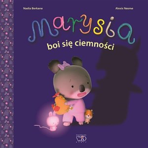 Marysia boi się ciemności Polish Books Canada