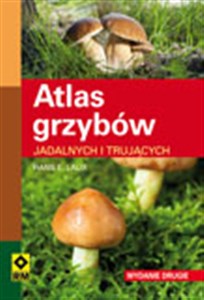 Atlas grzybów jadalnych i trujących buy polish books in Usa