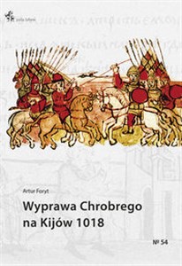 Wyprawa Chrobrego na Kijów 1018  