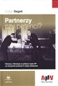 Partnerzy czy petenci? Słowacy i Słowacja w polityce rządu RP na obczyźnie podczas II wojny światowej - Dusan Segen