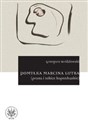 Pomyłka Marcina Lutra (proza i szkice kopenhaskie) buy polish books in Usa