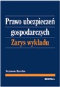 Prawo ubezpieczeń gospodarczych Zarys wykładu to buy in USA