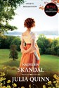 Najpierw skandal - Julia Quinn