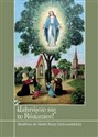 Uzbrójcie się w Różaniec! Modlitwy do Matki Bożej Gietrzwałdzkiej to buy in Canada