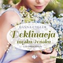 CD MP3 Deklinacja męska / żeńska. Zosia Knyszewska. Tom 2  - Hanna Cygler
