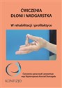 Ćwiczenia dłoni i nadgarstka  - Konrad Domagała