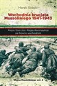 Wschodnia krucjata Mussoliniego 1941-1943 Regio Esercito i Regia Aeronautica na froncie wschodnim to buy in Canada