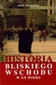 Historia Bliskiego Wschodu w XX wieku online polish bookstore