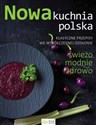 Nowa kuchnia polska in polish